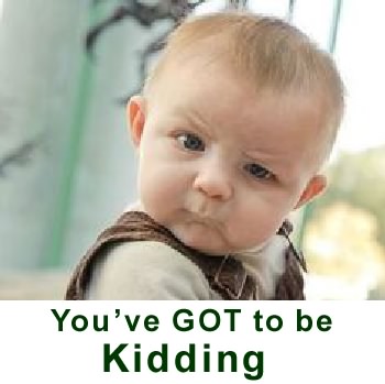 GOT to be Kidding.jpg