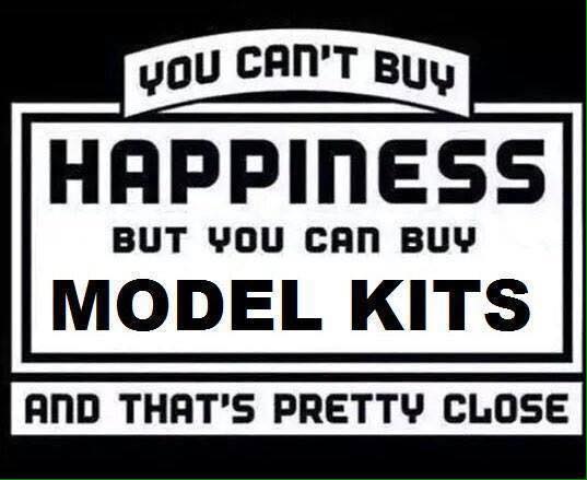 Happiness is Model Kits.jpg