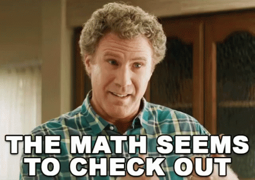 The math seems to check out.gif