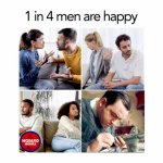 1 in 4 men are happy (LG).jpg
