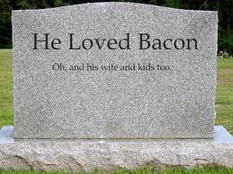 he_loved_bacon.jpg